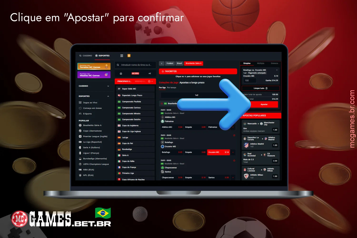 Confirme sua aposta no MC Games