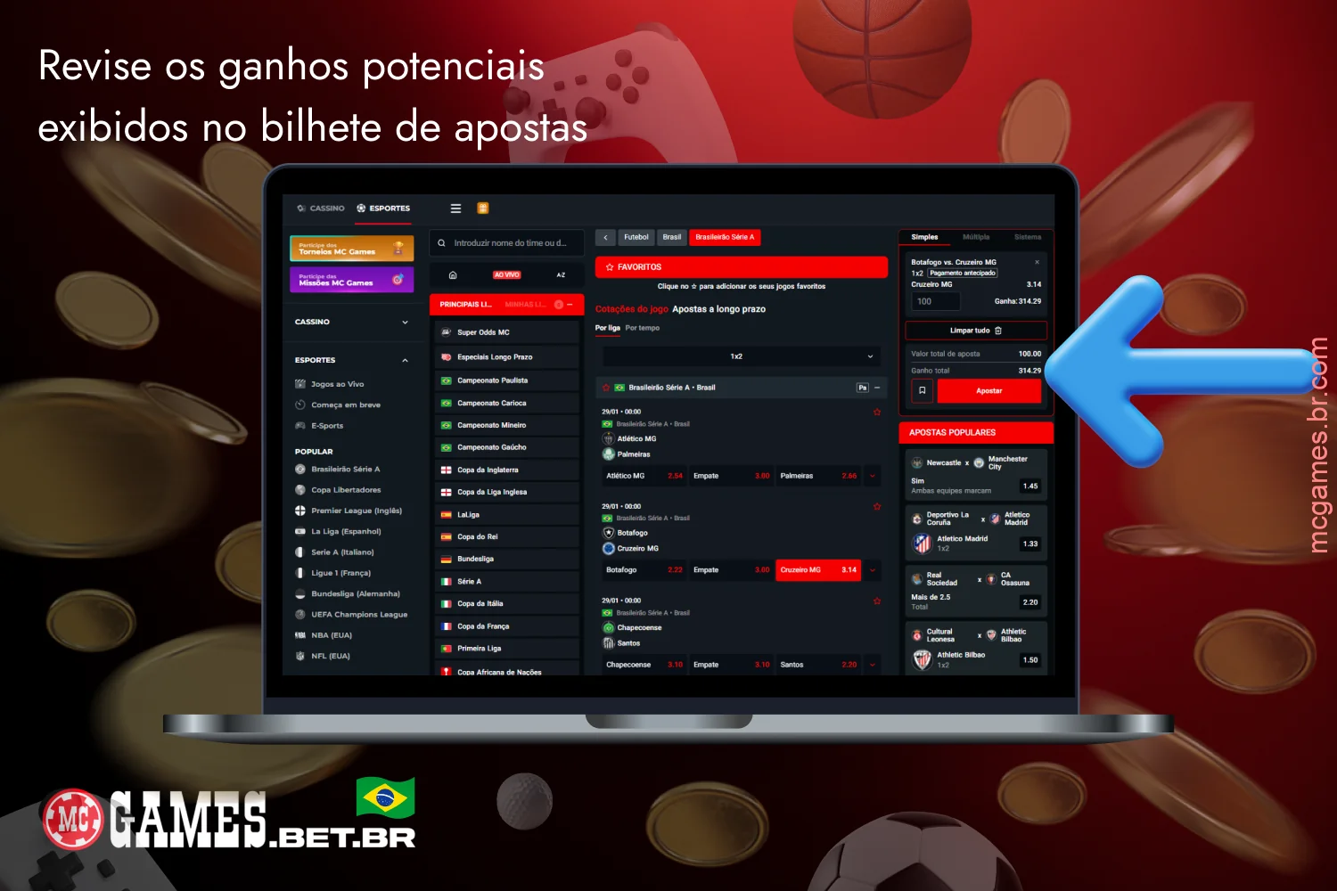 Confira os ganhos potenciais antes de confirmar a aposta no MC Games