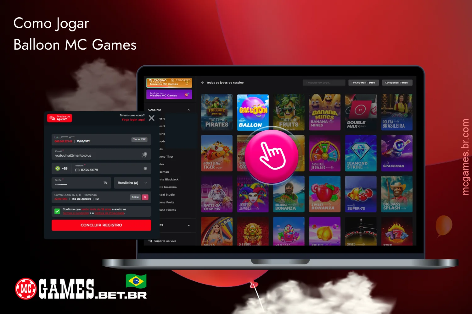 Para começar a jogar o popular jogo Balloon no cassino MC Games, os usuários do Brasil precisam seguir alguns passos simples
